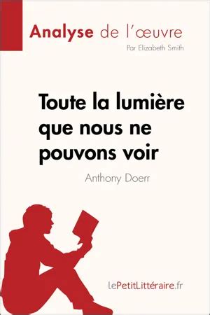 Pdf Toute La Lumi Re Que Nous Ne Pouvons Voir De Anthony Doerr