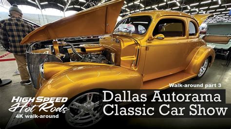 Autorama 2023 Dallas TX Muscle Cars Walk Around Classic Cars Race