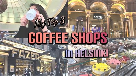 My Top 3 Coffee Shops In Helsinki Finland Finnish Coffee Youtube