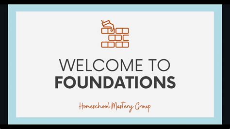 Welcome To Foundations Homeschool Foundations Lite · Start