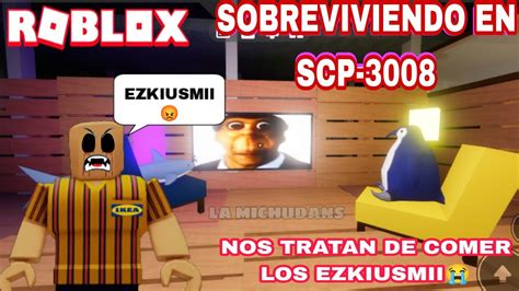 SOBREVIVIENDO LA NOCHE EN SCP 3008 YouTube