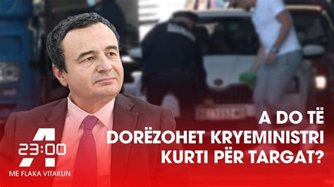 A A Do T Dor Zohet Kryeministri Kurti P R Targat Atv