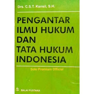 Jual Buku Pengantar Ilmu Hukum Dan Tata Hukum Indonesia C S T Kansil