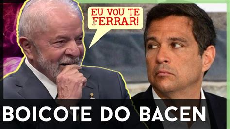 Lula Ataca Bolsonarista Do Bacen Presidente Sofre Boicote Do Banco