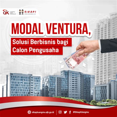 Modal Ventura Solusi Berbisnis Bagi Calon Pengusaha SIKAPI