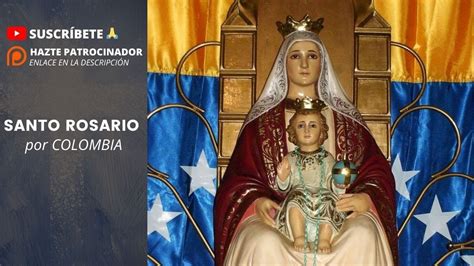 🔴 Santo Rosario En Directo Por Colombia 25 De Mayo De 2021 Youtube