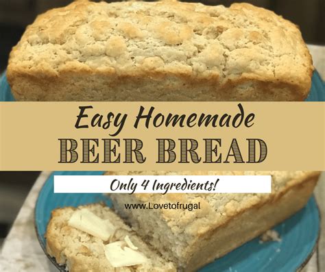 Easy Homemade Beer Bread Recipe Love To Frugal