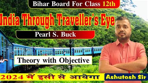 India Through A Traveller S Eye Pearl S Buck Theory With