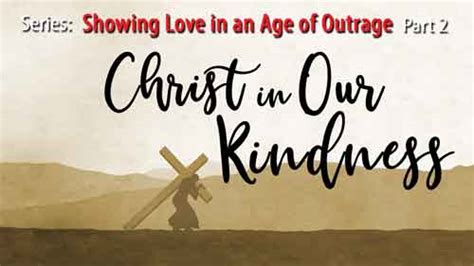 Christ In Our Kindness Boones Mill Church Of The Brethren