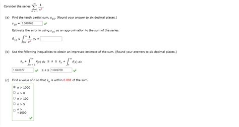 Solved 00 1 Consider The Series Σ N 1 A Find The Tenth