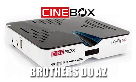 Cinebox Fantasia Duo Atualização V3 07 09 03 2023 Brothers do AZ