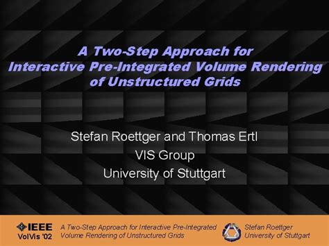 A Twostep Approach For Interactive Preintegrated Volume Rendering