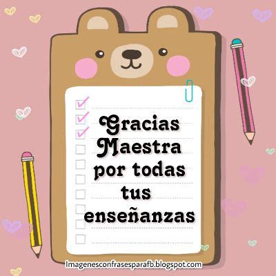 Frases Para Regalar Y Dedicar A Tu Maestra Con Mucho Cari O En Su D A