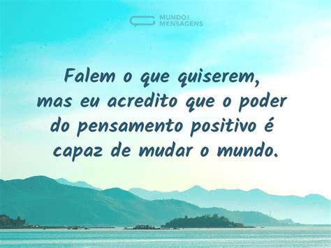 Pensamento Positivo Mensagens Positivas Mundo Das Mensagens