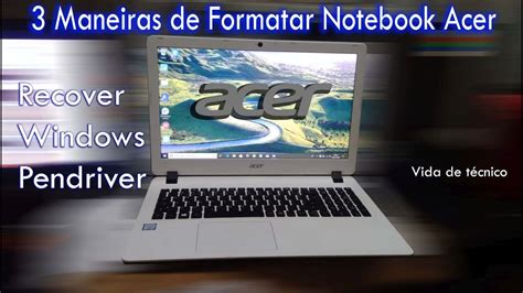 Como Formatar Notebook Acer Youtube