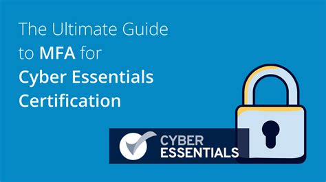 The Ultimate Guide To Mfa For Cyber Essentials Certification Logintc