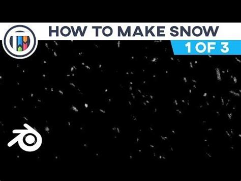 Blender Tutorial How To Make Snow Particle Systems Of