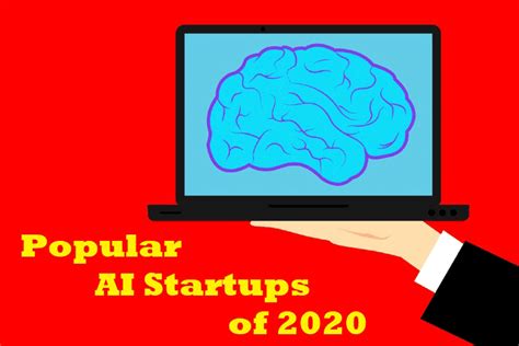 Popular AI startups to watch out for in 2020