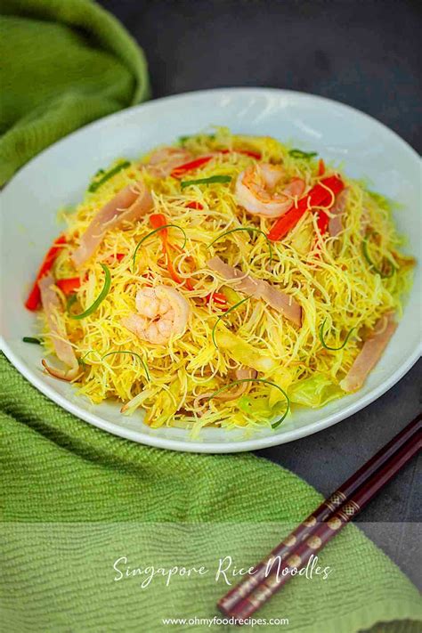 Singapore Rice Noodles 星州米粉 Oh My Food Recipes Recipe In 2024