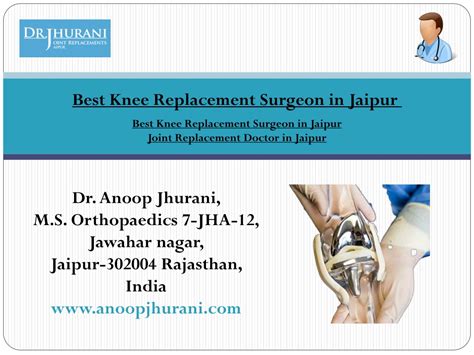 Ppt Best Knee Replacement Surgeon In Jaipur Joint Replacement Doctor