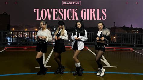 Kpop In Public Blackpink Lovesick Girls Dance Cover By