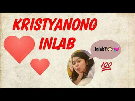 Kristyanong Inlab? - YouTube