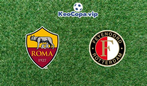 Nhận định Kèo 188bet Trận As Roma Vs Feyenoord 26052022