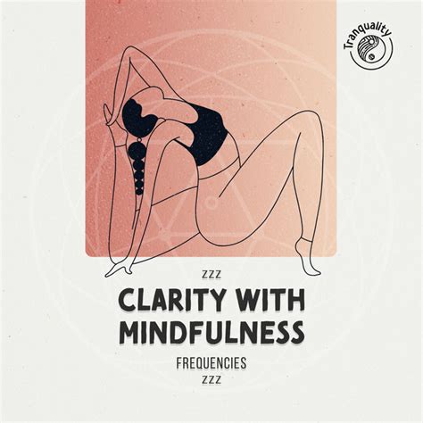 Zzz Clarity With Mindfulness Frequencies Zzz Album By Kundalini Yoga