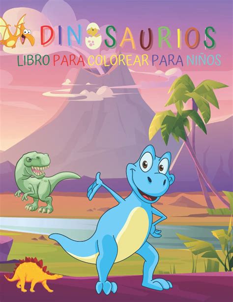 Buy Dinosaurios Libro para colorear para niños Un increíble libro