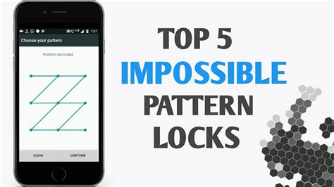 Top 5 Impossible Pattern Locks 2017 18 YouTube