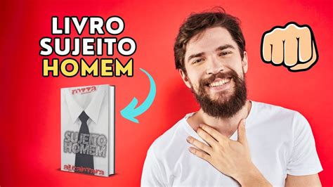 Sujeito Homem Livro Pdf Sujeito Homem Livro Sujeito Homem Pdf