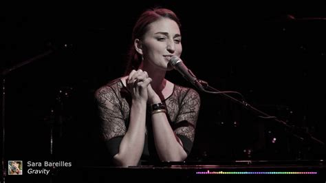 Sara Bareilles Gravity Youtube