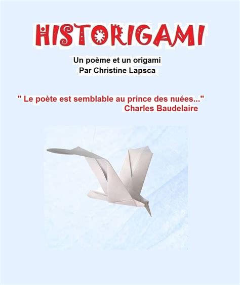 Historigami du jour un extrait du poème l albatros de Charles