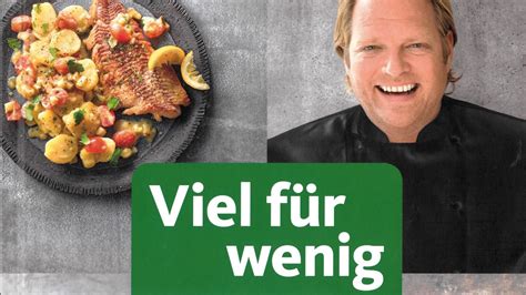 Viel für wenig Clever Kochen mit Björn Freitag Der Vorkoster