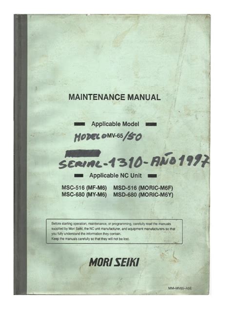 Mori Seiki Maintenance Manual Applicable Model MV 65 50 Serial 13 10 ...