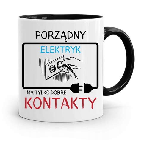 KUBEK CZARNY DLA ELEKTRYKA PORZĄDNY ELEKTRYK Kubek PoliDraw na Prezent