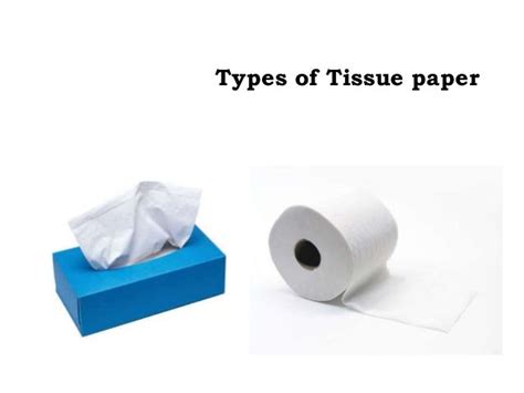 Types Of Tissue Paper