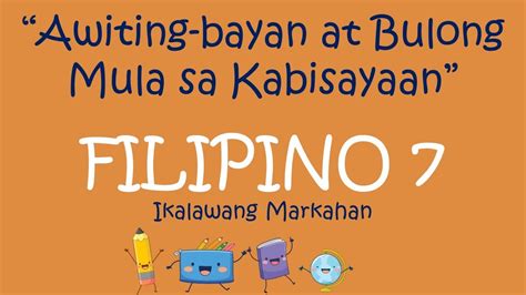 FILIPINO AWITING-BAYAN AT BULONG SA KABISAYAAN DepEd MELCs, 51% OFF