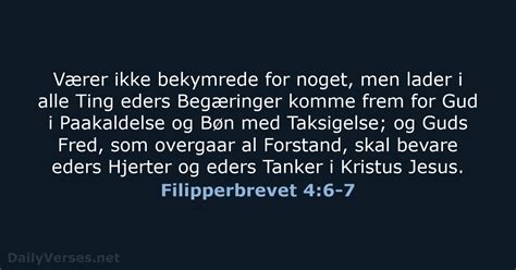 Filipperbrevet 4 6 7 Bibelvers DA1871 DailyVerses Net