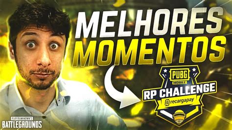 MELHORES MOMENTOS RP CHALLENGE PUBG MOBILE YouTube