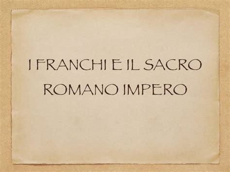 Pdf I Franchi E Il Sacro Romano Impero Wordpress I Franchi E