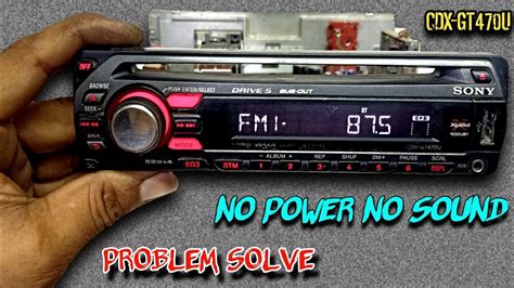 Car Stereo Repair Sony Car Stereo Repair No Power Cdx Gt U Youtube