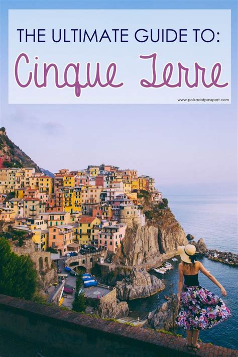 Visting Cinque Terre A Complete Guide Artofit