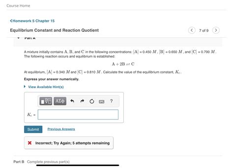 Solved Equilibrium Constant and Reaction Quotient 7 of 9 A | Chegg.com