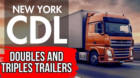 New York Cdl Doubles And Triples Trailers Endorsement Test