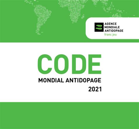 L’agence Mondiale Antidopage Ama Publie Le Code Mondial Antidopage Onad Monaco