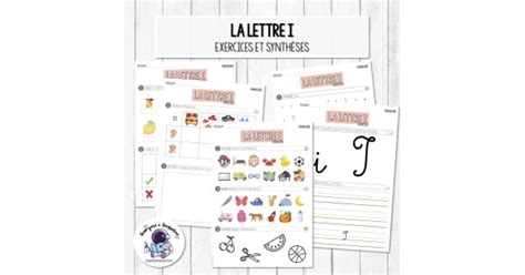 La lettre I exercices et synthèses