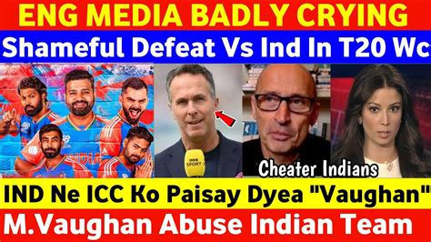 Eng Media Badly Crying After Shameful Defeat T Wc Eng And Pak