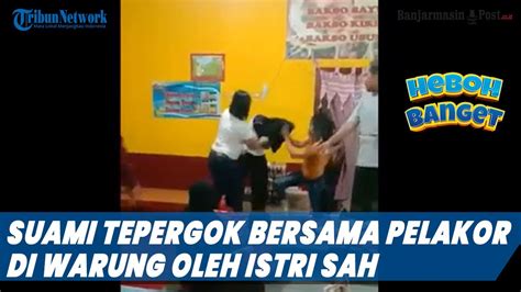 Istri Sah Labrak Suami Bersama Pelakor Di Warung Keduanya Kalang Kabut