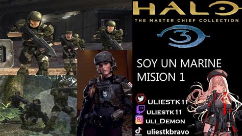 Halo 3 Campaña Mision Sierra 117 Mod Soy Un Marine 1 3ra Persona Youtube